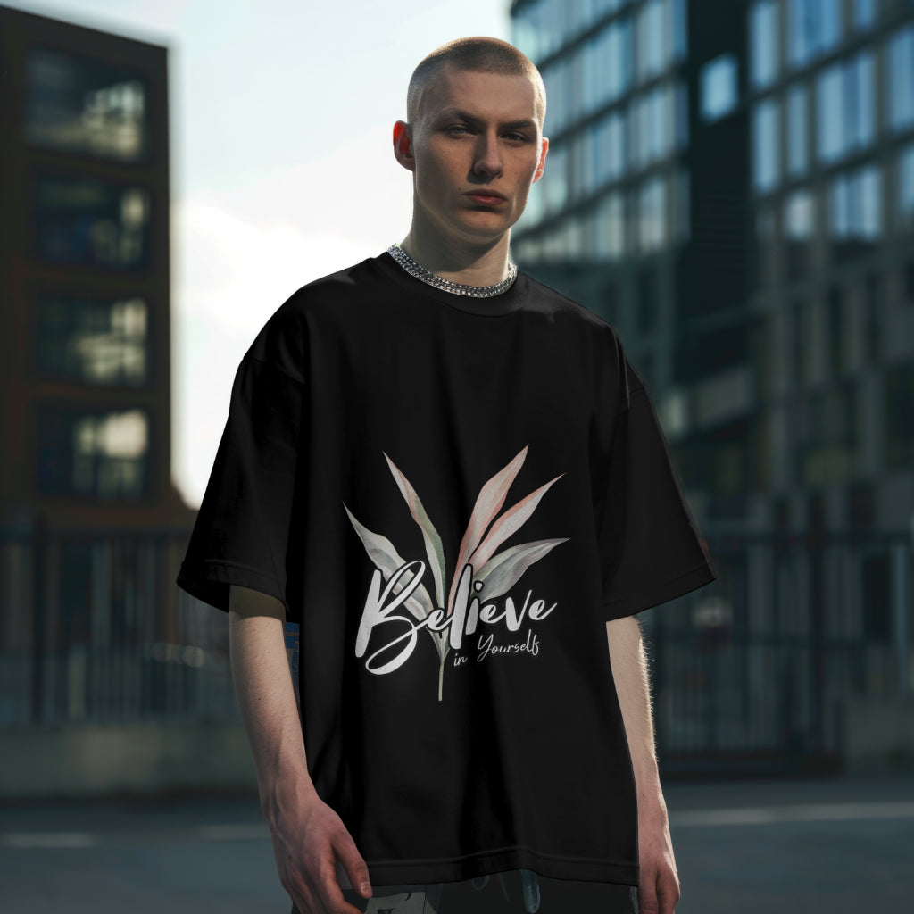 Believe in Yourself Oversized Tee – 240 GSM | 100% Cotton | Unisex Fit
