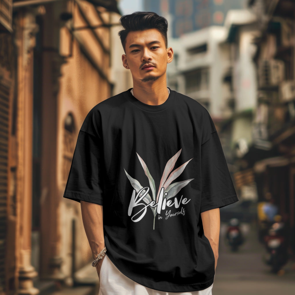 Believe in Yourself Oversized Tee – 240 GSM | 100% Cotton | Unisex Fit