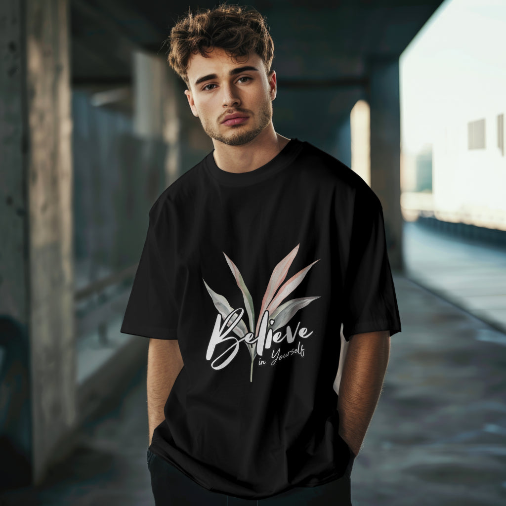 Believe in Yourself Oversized Tee – 240 GSM | 100% Cotton | Unisex Fit