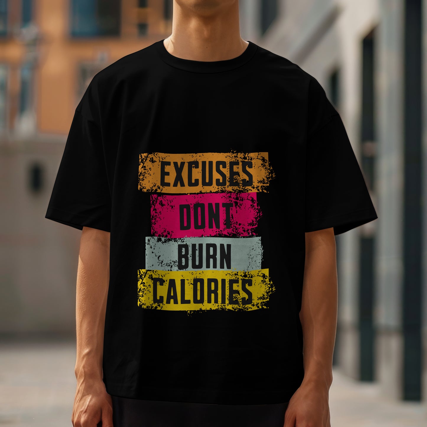 Excuses Dont burn calories-Oversized Tshirt