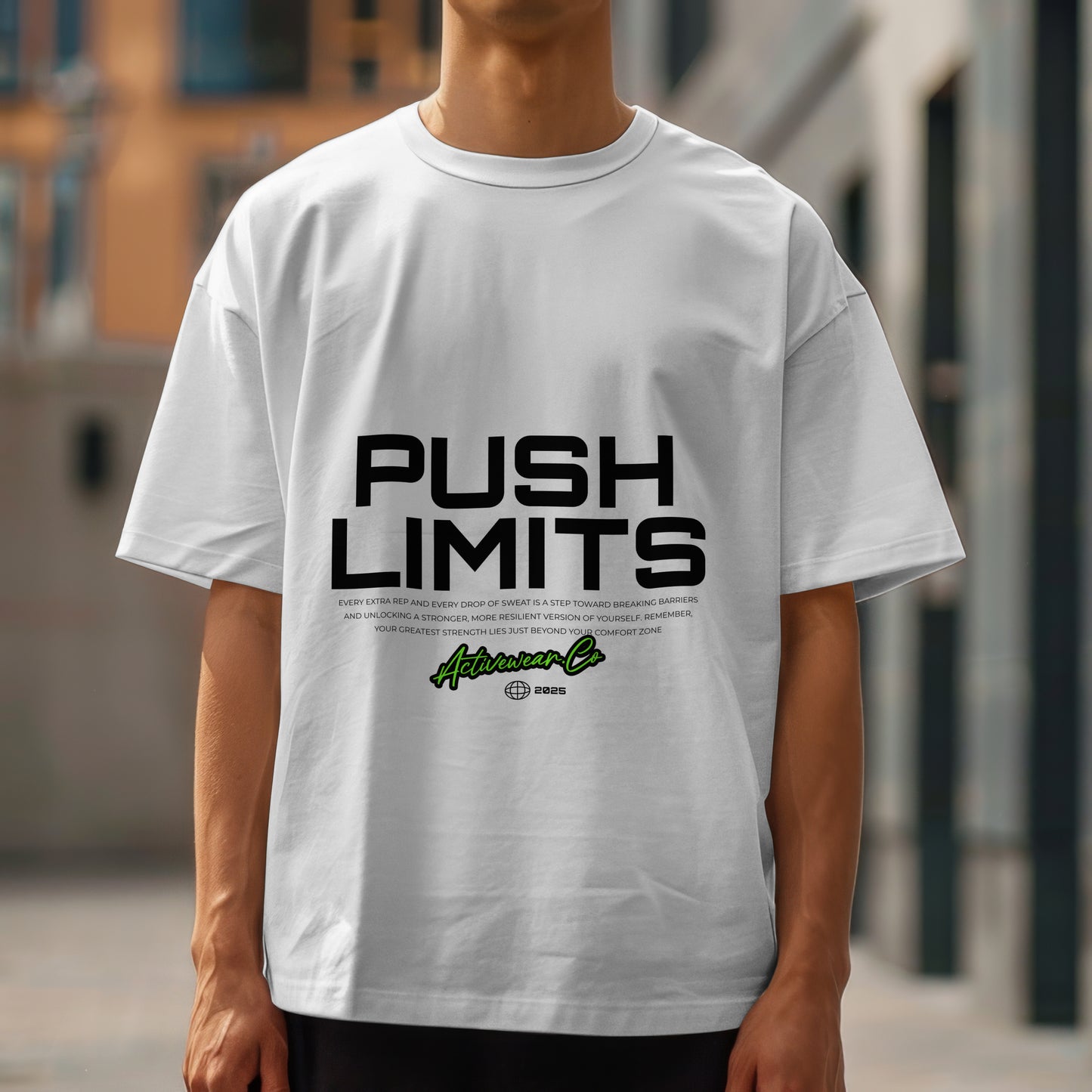 Push Limits- Oversized Tshirt