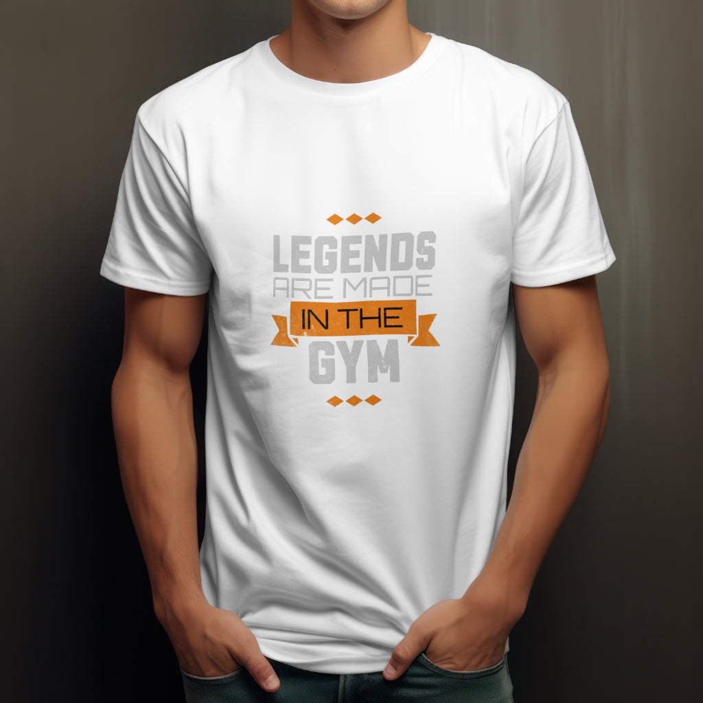 Legends are made in gym